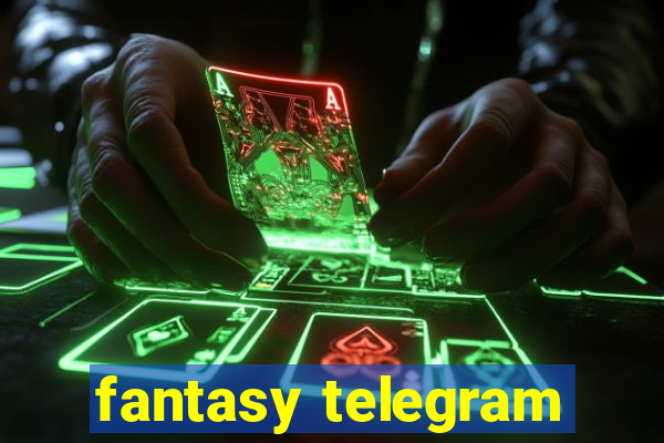 fantasy telegram